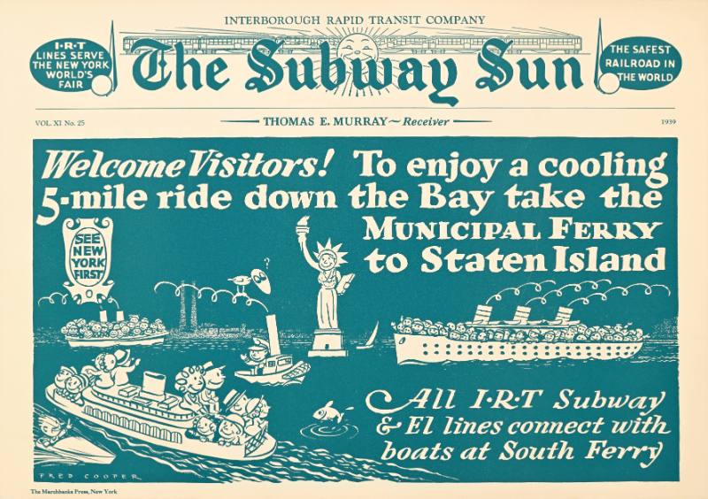 The Subway Sun/Municipal Ferry to Staten Island