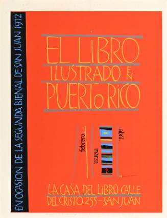 El Libro Ilustrado en Puerto Rico en Ocasión de la Segunda Bienal de San Juan