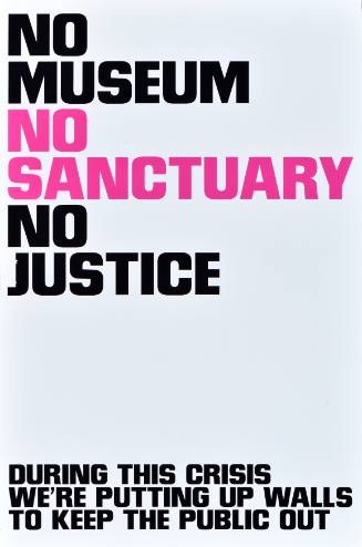 No Museum/No Sanctuary