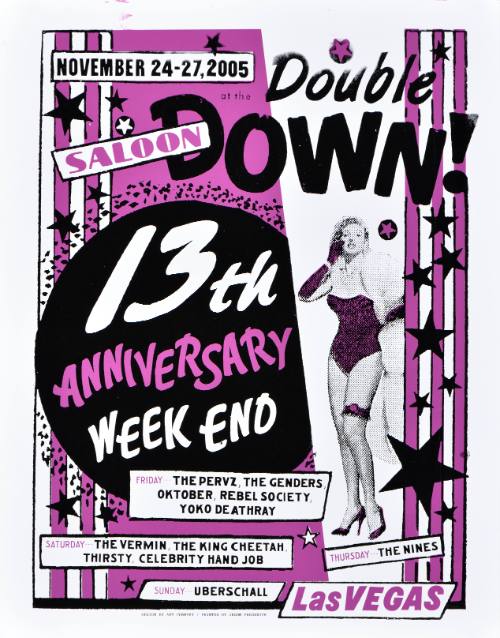 Double Down/13th Anniversary Weekend