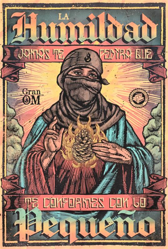 A poster of a Latina woman dressed as the Virgin Mary with a face covering on holding a burning pine cone