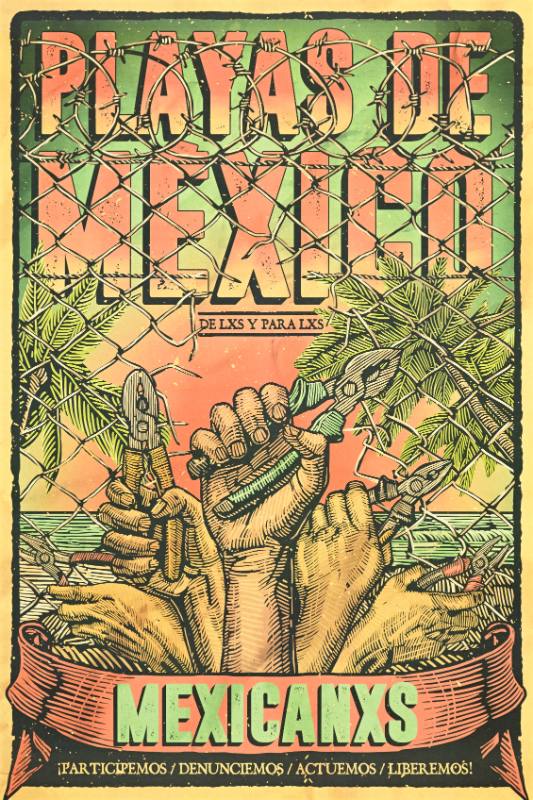 A poster of a group of hands holding wire cutters in front of a cut open fence blocking off a tropical beach