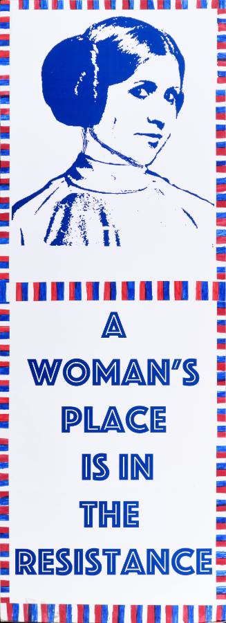 A Woman's Place Is In The Resistance