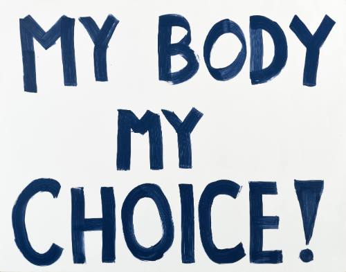 My Body My Choice