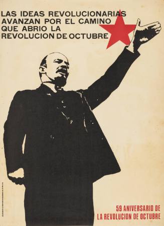 Las Ideas Revolucionarias Avanzan por el Camino que Abrio la Revolucion de Octubre