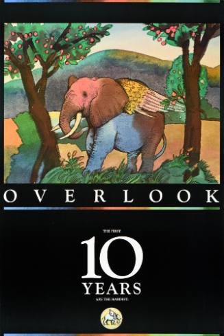 Overlook/The First 10 Years are the Hardest