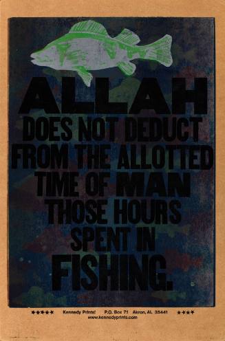 Allah Does Not Deduct From the Allotted Time of Man Those Hours Spent Fishing.